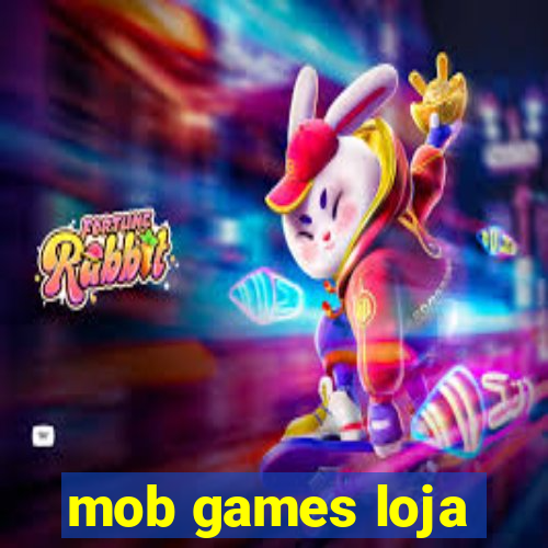 mob games loja